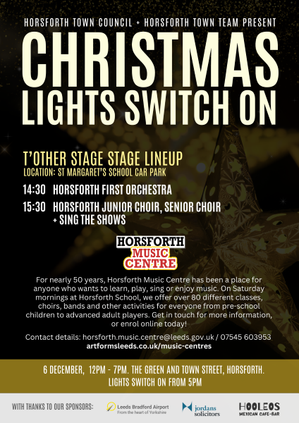 Horsforth Christmas lights switch on 2025. T'other stage lineup 